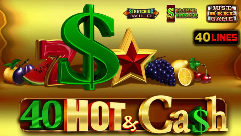 40 Hot & Cash